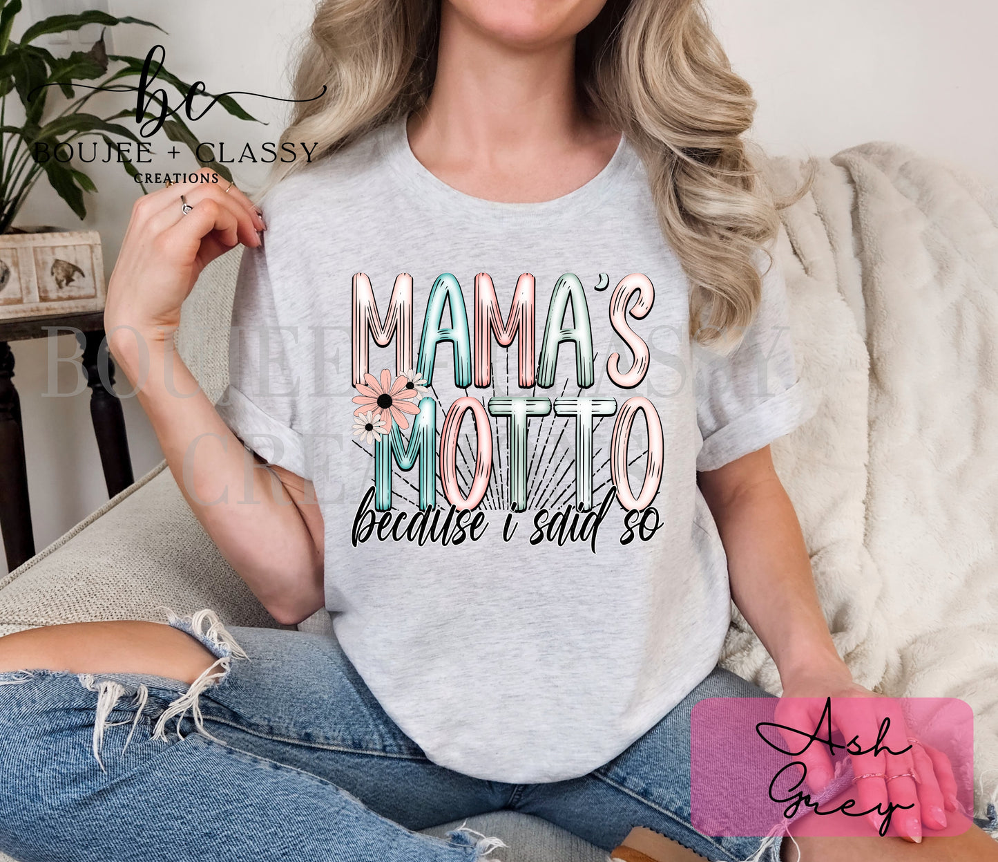 π Mama's Motto Tee π