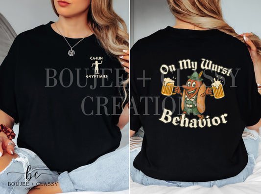Cajun Egyptians – On My Wurst Behavior | Mardi Gras Krewe Tee