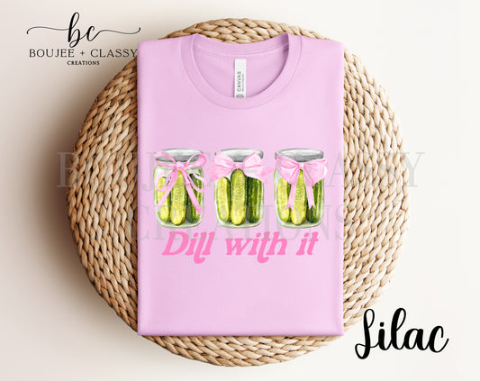 Dill with It